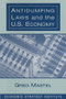 Antidumping Laws and the U.S. Economy by Greg Mastel, 9780765603265