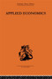 Applied Economics by A. J. Brown, 9780415607353