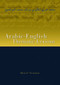Arabic-English Thematic Lexicon by Daniel L. Newman, 9780415420945