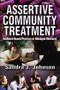 Assertive Community Treatment (Evidence-based Practice or Managed Recovery) by Sandra Johnson, 9781138507449