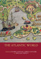 The Atlantic World by D'Maris Coffman, Adrian Leonard, William O'Reilly, 9780367865610