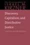 Discovery, Capitalism, and Distributive Justice - 9780865978614 by Israel M. Kirzner, Peter J. Boettke, 9780865978614