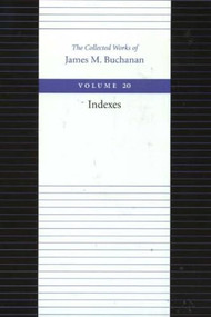 Indexes - 9780865972513 by James M. Buchanan, 9780865972513