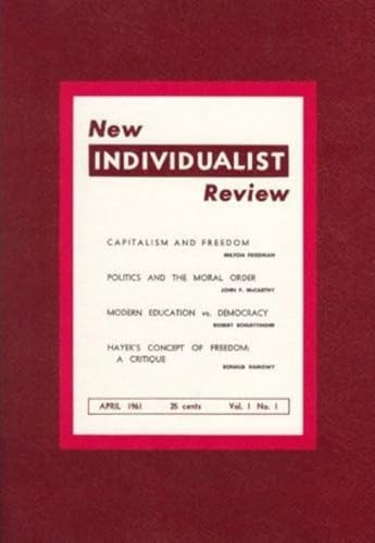New Individualist Review by Milton Friedman, 9780865970656