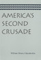 America's Second Crusade by William Henry Chamberlin, 9780865977075