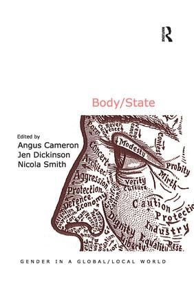 Body/State by Angus Cameron, Jen Dickinson, Nicola Smith, 9781138253513