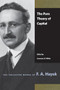 The Pure Theory of Capital by F. A. Hayek, Lawrence H. White, 9780865978454
