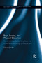 Boys, Bodies, and Physical Education (Problematizing Identity, Schooling, and Power Relations through a Pleasure Lens) by Göran Gerdin, 9780367195212