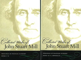 Principles of Political Economy - 9780865976900 by John Stuart Mill, 9780865976900