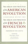 The Origin and Principles of the American Revolution, Compared with the Origin and Principles of the French Revolution by Friedrich Gentz, Peter Koslowski, 9780865978201