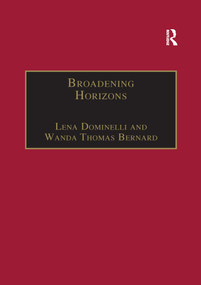 Broadening Horizons (International Exchanges in Social Work) by Wanda Thomas Bernard, Lena Dominelli, 9780367604554