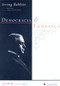 Democracia e Liderança (Portuguese Edition) by Irving Babbitt, 9788574750743