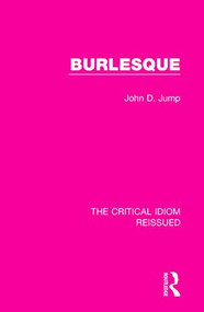 Burlesque by John D. Jump, 9781138283244