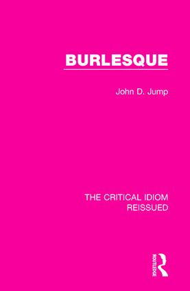 Burlesque by John D. Jump, 9781138283244