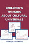 Children's Thinking About Cultural Universals by Jere Brophy, Janet Alleman, 9780805848946
