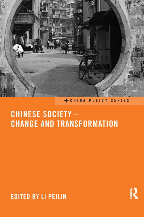 Chinese Society - Change and Transformation by Li Peilin, 9781138205598