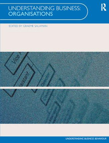 Co-Ed Understanding Business Organisations by G Salaman, 9781138409699