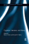 Cognition, Literature, and History by Mark J. Bruhn, Donald R. Wehrs, 9781138547957