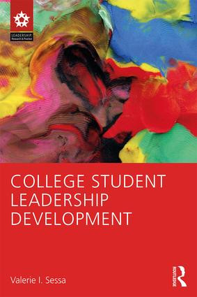 College Student Leadership Development by Valerie I. Sessa, 9781138940482