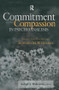 Commitment and Compassion in Psychoanalysis (Selected Papers of Edward M. Weinshel) by Robert S. Wallerstein, 9780881633795