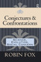Conjectures and Confrontations (Science, Evolution, Social Concern) by Peggy Wireman, Robin Fox, 9781138508477