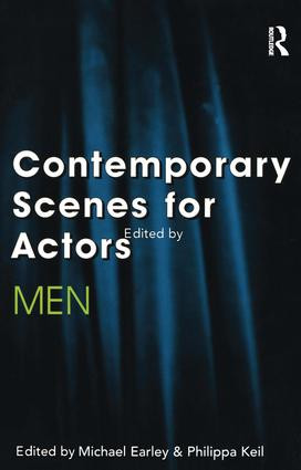 Contemporary Scenes for Actors (Men) by Michael Earley, Philippa Keil, 9780878300778