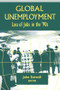 Coping with Global Unemployment (Putting People Back to Work) by John Eatwell, 9781563245824