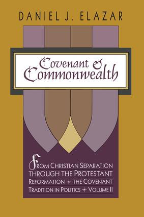 Covenant and Commonwealth by Jay Mallin, Daniel Elazar, 9781138508651