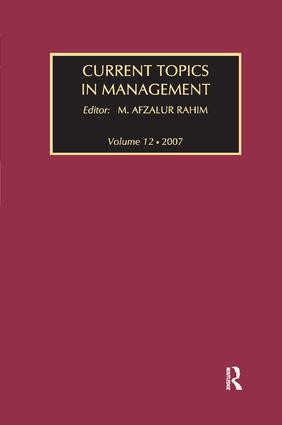 Current Topics in Management (Volume 12) by M. Afzalur Rahim, 9781138508903