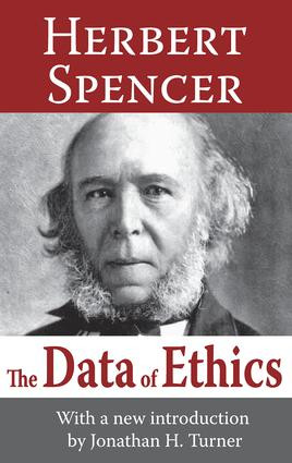 The Data of Ethics by Herbert Spencer, 9781412818407