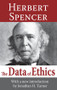 The Data of Ethics by Herbert Spencer, 9781412818407
