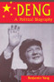 Deng (A Political Biography) by Benjamin Yang, 9781563247224