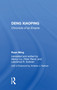 Deng Xiaoping (Chronicle Of An Empire) by Ruan Ming, 9780367158828