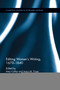 Editing Women's Writing, 1670-1840 by Amy Culley, Anna M. Fitzer, 9780367876081