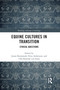 Equine Cultures in Transition (Ethical Questions) by Jonna Bornemark, Petra Andersson, Ulla Ekström von Essen, 9780367582005