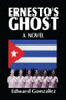 Ernesto's Ghost by Edward Gonzalez, 9781138509658