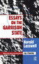 Essays on the Garrison State by Harold D. Lasswell, 9781138509672