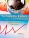 Far from the Factory (Lean for the Information Age) by George Gonzalez-Rivas, 9781420094565