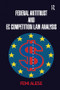 Federal Antitrust and EC Competition Law Analysis by Femi Alese, 9781138262287
