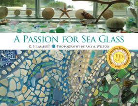 A Passion for Sea Glass - 9781684752195 by C. S. Lambert, 9781684752195