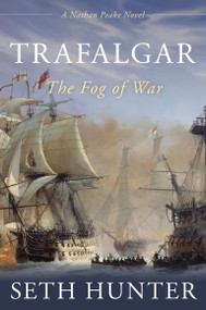 Trafalgar (The Fog of War) - 9781493075119 by Seth Hunter, 9781493075119