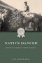 Native Dancer (Racing's Great "Gray Ghost") by Eva Jolene Boyd, 9781493080700
