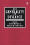 The Generality of Deviance by Travis Hirschi, 9781138515949