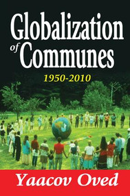 Globalization of Communes (1950-2010) by Yaacov Oved, 9781138510388