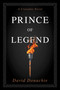 Prince of Legend (A Crusades Novel) by David Donachie, 9781493076222