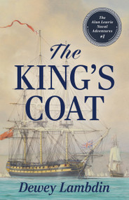 The King's Coat - 9781493084111 by Dewey Lambdin, 9781493084111