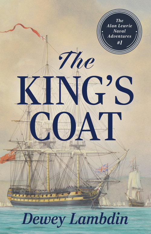 The King's Coat - 9781493084111 by Dewey Lambdin, 9781493084111