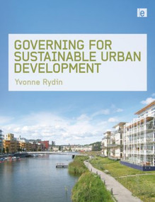 Governing for Sustainable Urban Development by Yvonne Rydin, 9781844078196