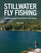 Stillwater Fly Fishing (Competition-Inspired Strategies for Everyday Anglers) by Devin Olsen, 9780811739566