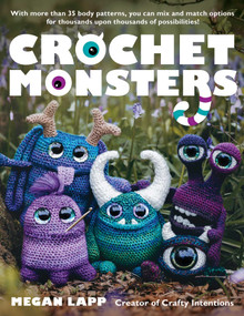 Crochet Monsters by Megan Lapp, 9780811771627